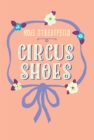 Circus Shoes - eBook