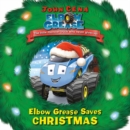 Elbow Grease Saves Christmas - Book