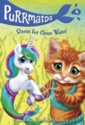 Purrmaids #6: Quest for Clean Water - eBook