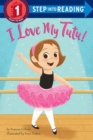 I Love My Tutu! - Book