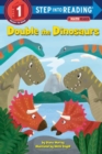 Double the Dinosaurs: A Math Reader - Book