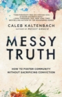 Messy Truth - eBook