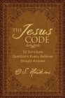 The Jesus Code : 52 Scripture Questions Every Believer Should Answer - Book