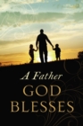 A Father God Blesses - Book