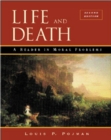 Life and Death : A Reader in Moral Problems - Book
