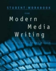 Student Workbook for Wilber/Miller's Modern Media Writing - Book