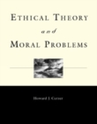 Ethical Theory and Moral Problems - Book