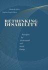 Rethinking Disability : Principles for Professional and Social Change - Book