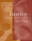 Justice : Alternative Political Perspectives - Book