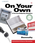 On Your Own : A Personal Budgeting Simulation - Book