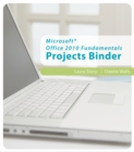 Microsoft Office 2010 Fundamentals Projects Binder - Book
