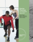 Exercise Physiology : An Integrated Approach, International Edition - Book