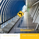 A Guided Tour of Microsoft Windows 7 - Book