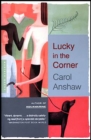 Lucky in the Corner : A Novel - eBook