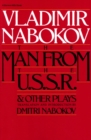 The Man From the U.S.S.R. : & Other Plays - eBook