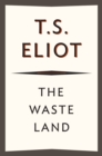 The Waste Land : 75th Anniversary Edition - eBook