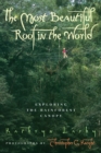 The Most Beautiful Roof in the World : Exploring the Rainforest Canopy - eBook