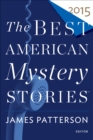 The Best American Mystery Stories 2015 - eBook