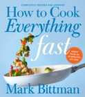 How to Cook Everything Fast Revised Edition - eBook