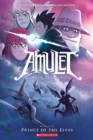 Amulet: Prince of the Elves - Book