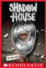 Shadow House: No Way Out - eBook