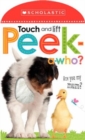 Touch and Lift, Peek-a-Who? - Book