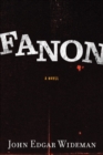 Fanon : A Novel - eBook