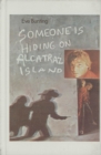 Someone Is Hiding on Alcatraz Island - eBook
