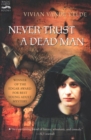 Never Trust a Dead Man - eBook
