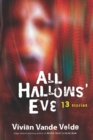 All Hallows' Eve : 13 Stories - eBook
