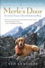 Merle's Door : Lessons from a Freethinking Dog - eBook