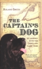 The Captain's Dog : My Journey with the Lewis and Clark Tribe - eBook