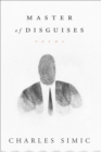 Master of Disguises : Poems - eBook