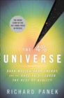 The 4% Universe : Dark Matter, Dark Energy, and the Race to Discover the Rest of Reality - eBook