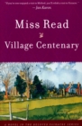 Village Centenary : A Novel - eBook