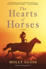 The Hearts of Horses : A Novel - eBook