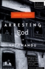 Arresting God in Kathmandu : Stories - eBook