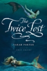 The Twice Lost - eBook