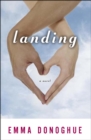 Landing : A Novel - eBook