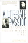 A Literate Passion : Letters of Anais Nin & Henry Miller: 1932-1953 - eBook