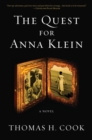 The Quest for Anna Klein : A Novel - eBook