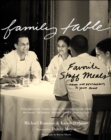 Family Table : Favorite Staff Meals from Our Restaurants to Your Home - eBook