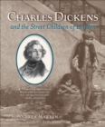 Charles Dickens and the Street Children of London - eBook