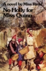 No Holly for Miss Quinn : A Novel - eBook