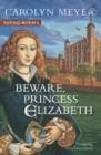 Beware, Princess Elizabeth - eBook