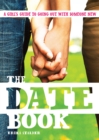 Date Book : A Girl's Guide to Going Out with Someone New - eBook