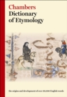 Chambers Dictionary of Etymology - Book