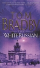 The White Russian - Book