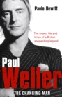 Paul Weller - The Changing Man - Book