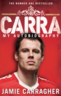 Carra: My Autobiography - Book